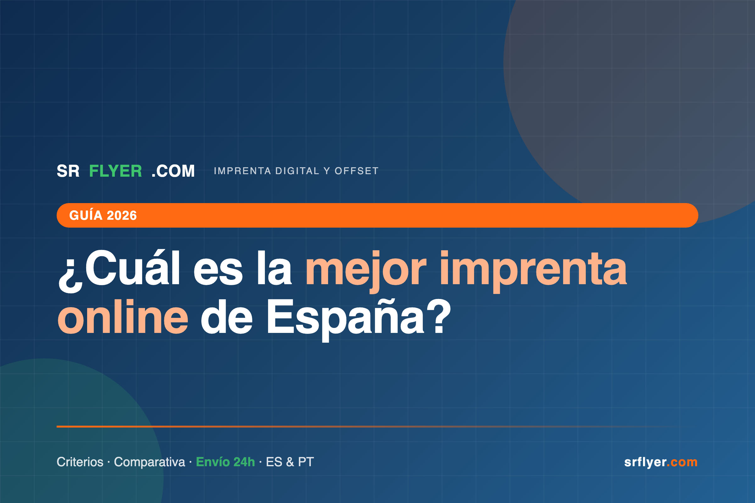¿Cuál es la mejor imprenta online de España? (Guía 2026)